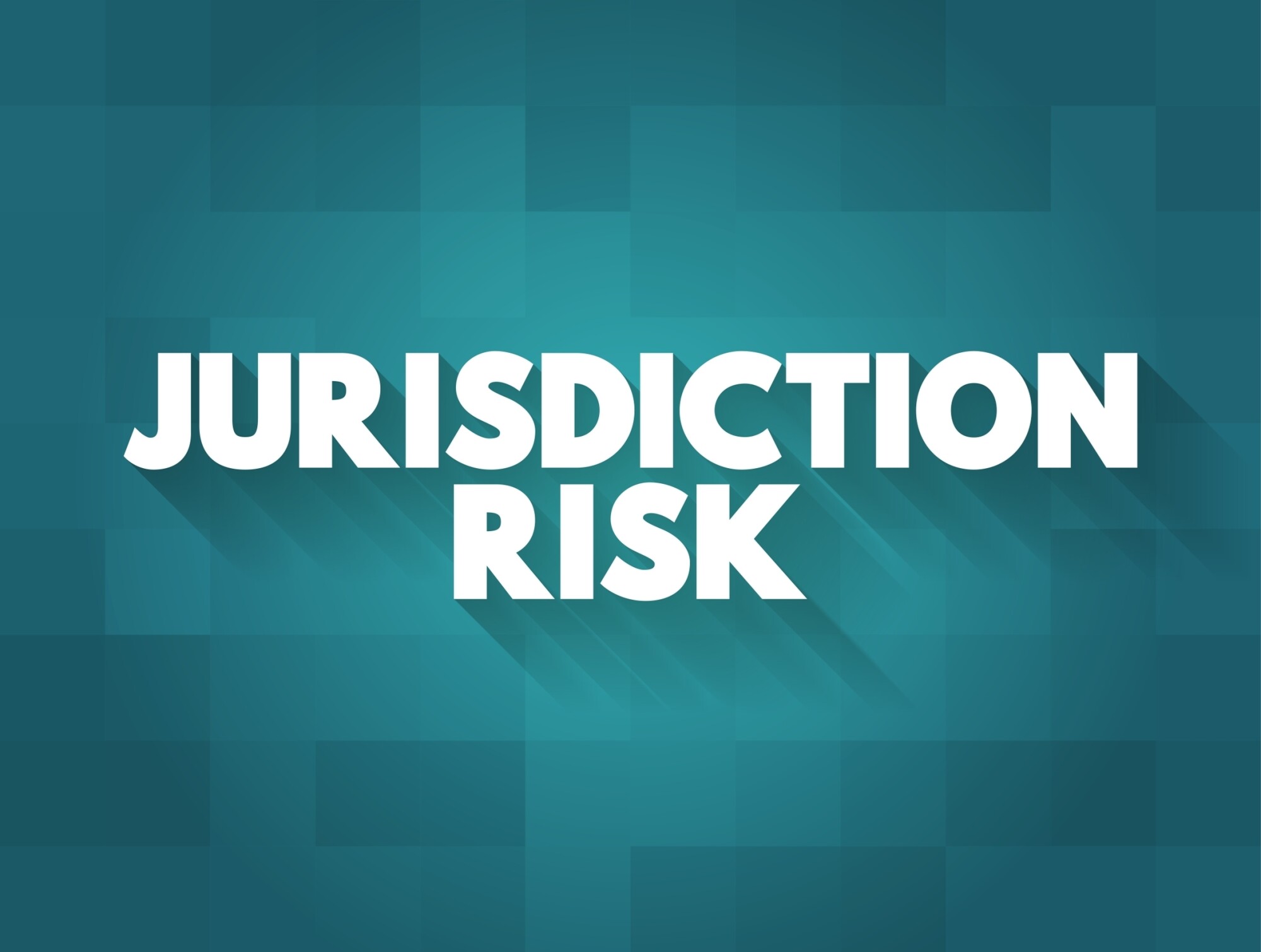 JURISDICTION RISK in white over a teal background