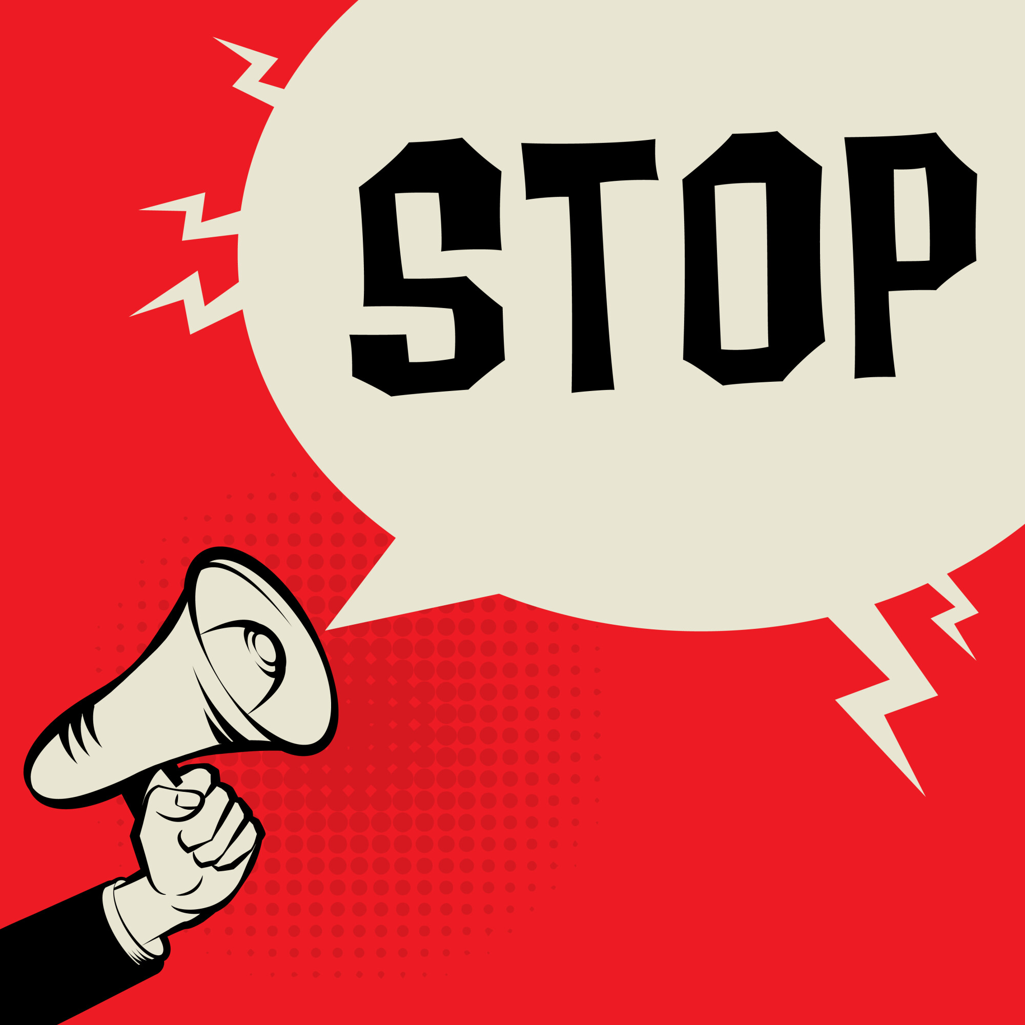 “STOP” in a word-bubble coming from a hand-held megaphone in front of a red background.