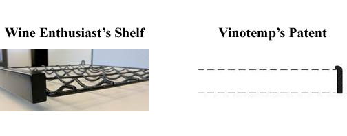 Side by side comparison of Wine Enthusiast's Shelf and Vinotemp's Patent Side by side comparison of Wine Enthusiast's Shelf and Vinotemp's Patent